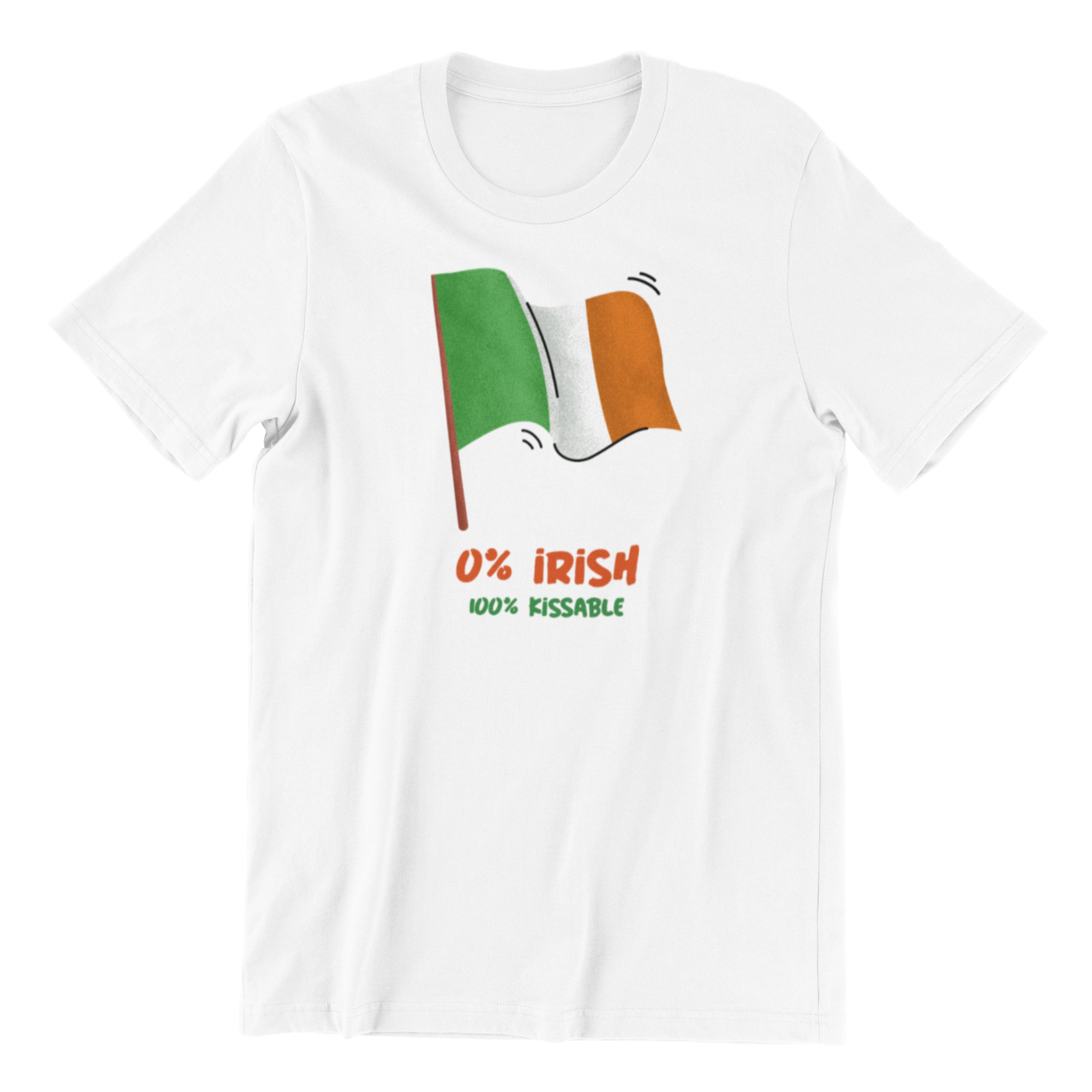 0% Irish 100% Kissable