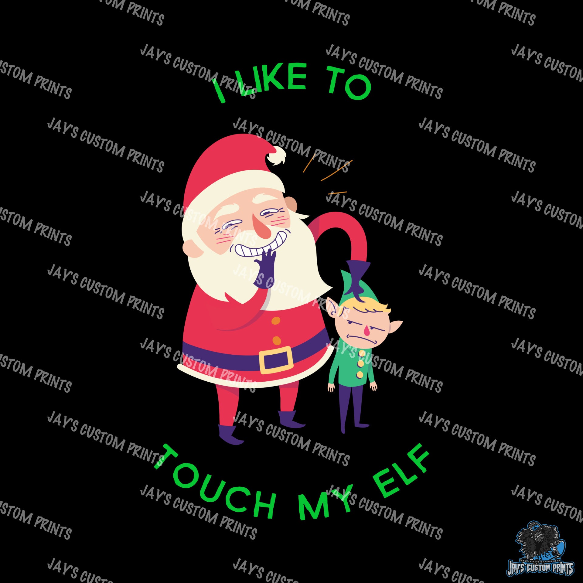 I Like To Touch My Elf